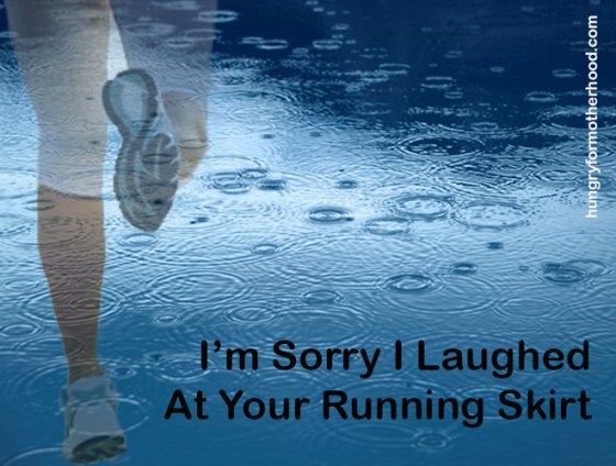 I'm-Sorry-I-Laughed-At-Your-Running-Skirt